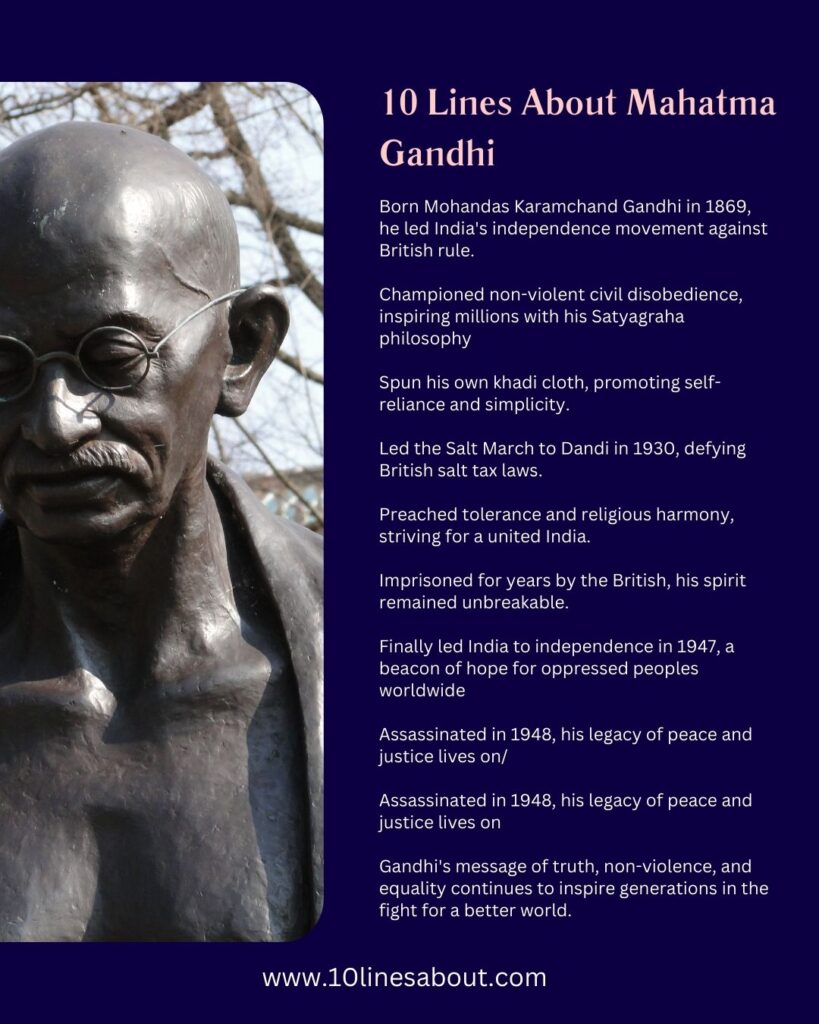 Top 10 Lines About Mahatma Gandhi 3 10 Lines About Mahatma Gandhi