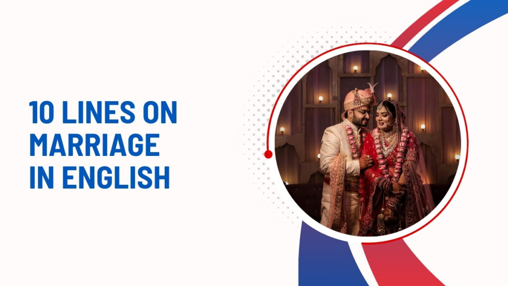10 Lines On Marriage In English