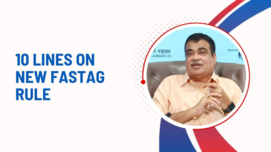 10 lines on New FASTag Rule