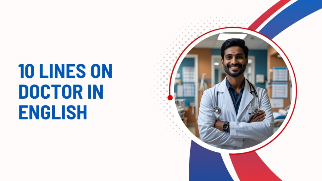 10 Lines On Doctor In English